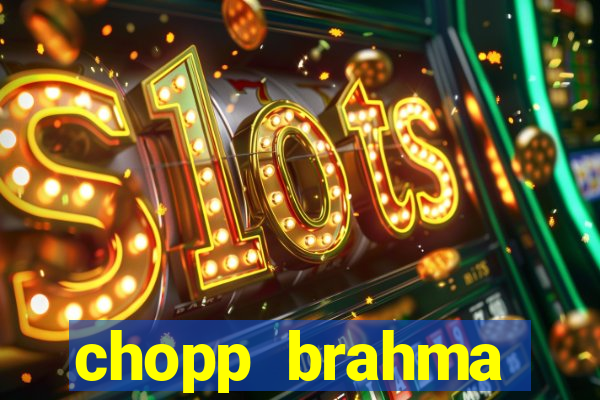 chopp brahma express moema